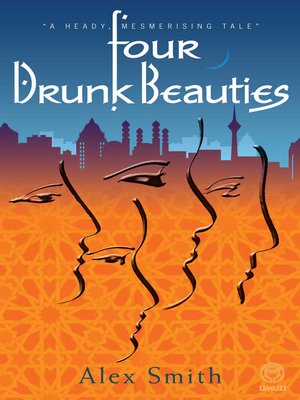 cover image of Four Drunk Beauties